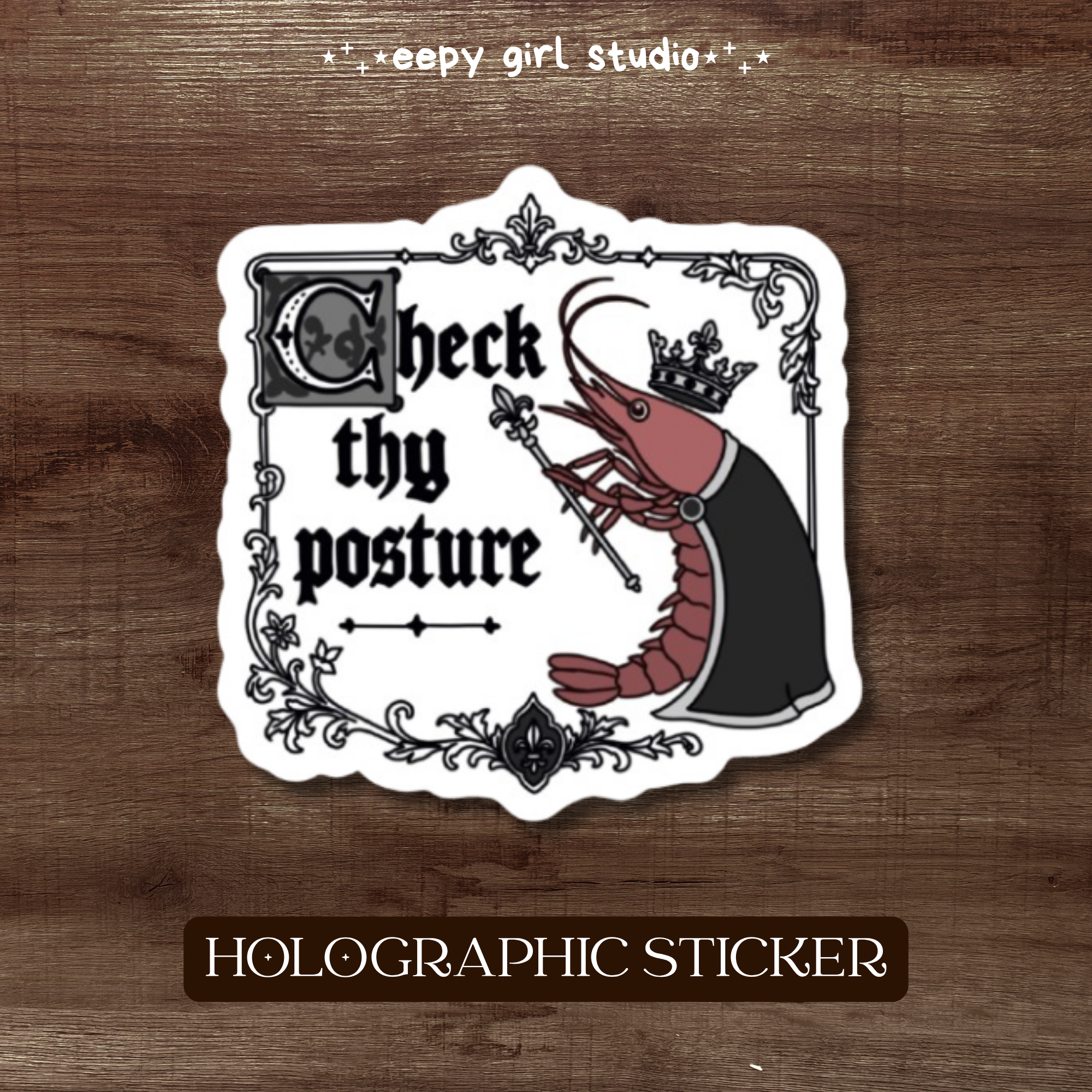 Check Thy Posture • Holographic Sticker