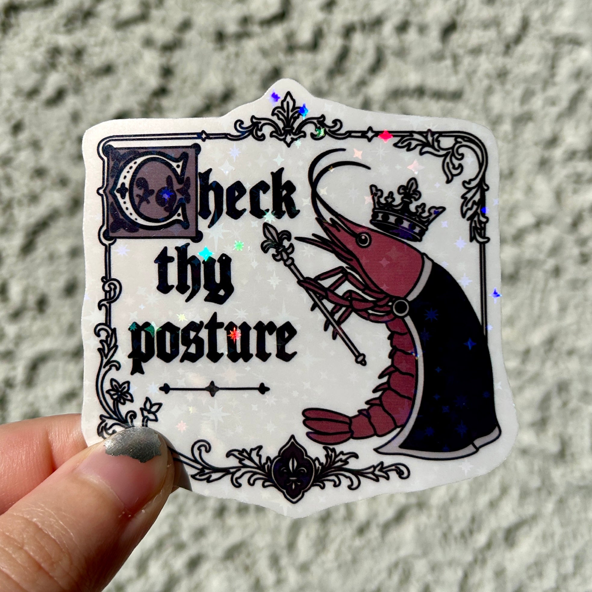 Check Thy Posture • Holographic Sticker