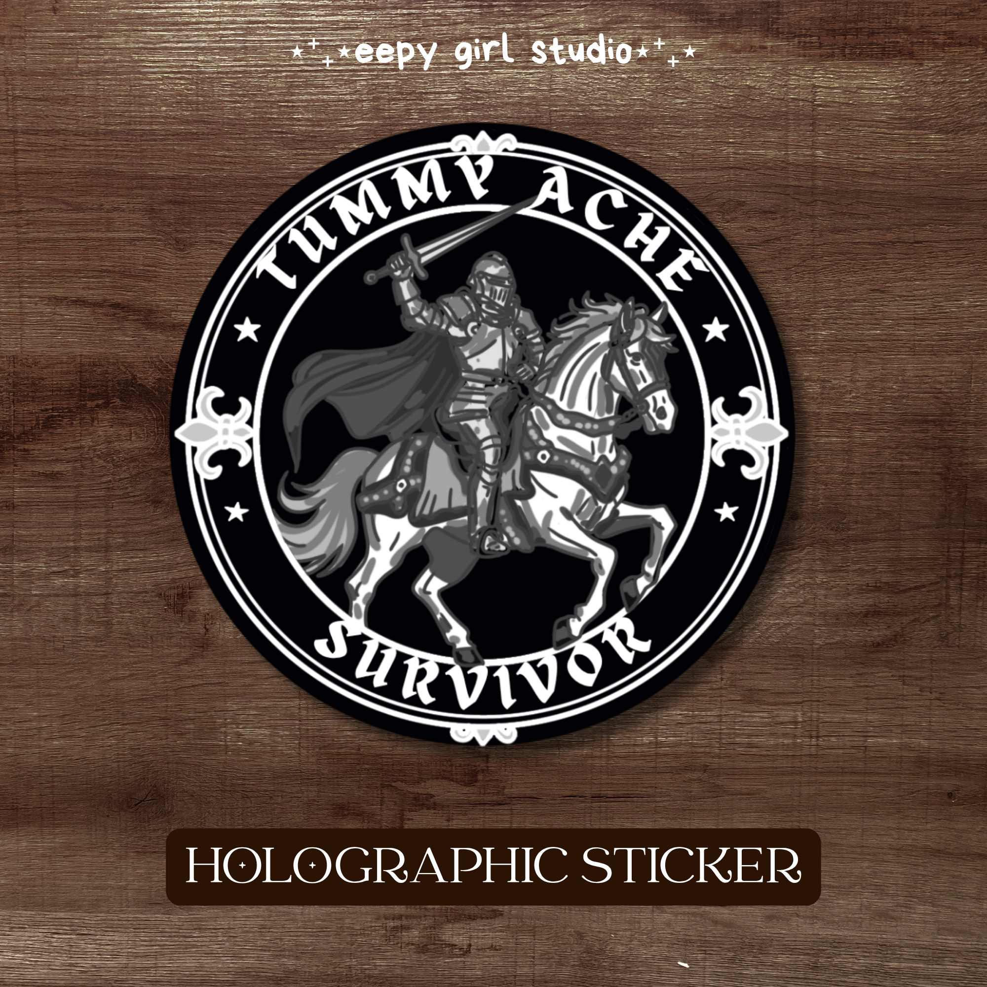 Tummy Ache Survivor • Holographic Sticker