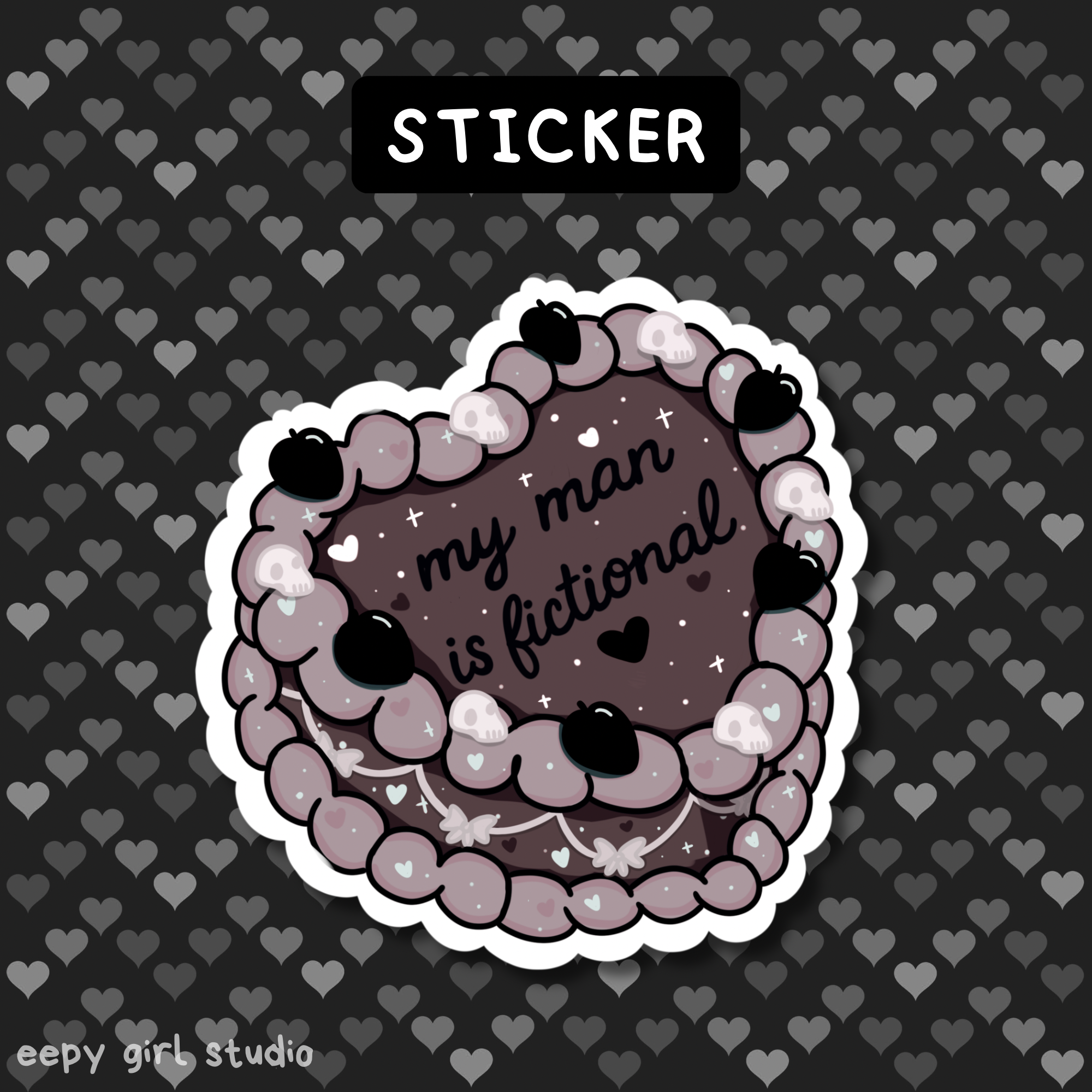 My Man is Fictional Sticker ♡