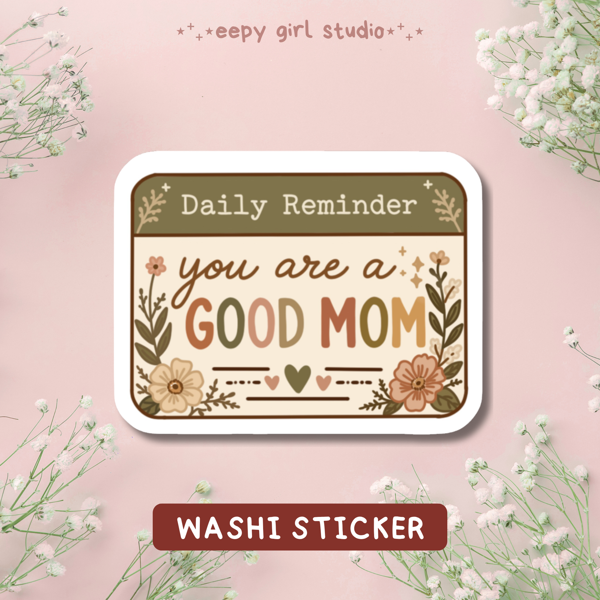 Daily Reminder For Moms · Washi Sticker